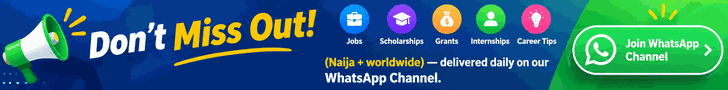 Don't Miss Out! Get the latest jobs, scholarships, grants, internships and career tips on The Lagos Voice WhatsApp Channel.